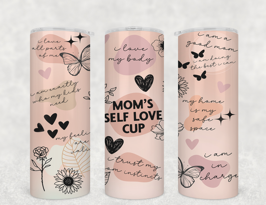 Mom's Self Love Affirmation Tumbler