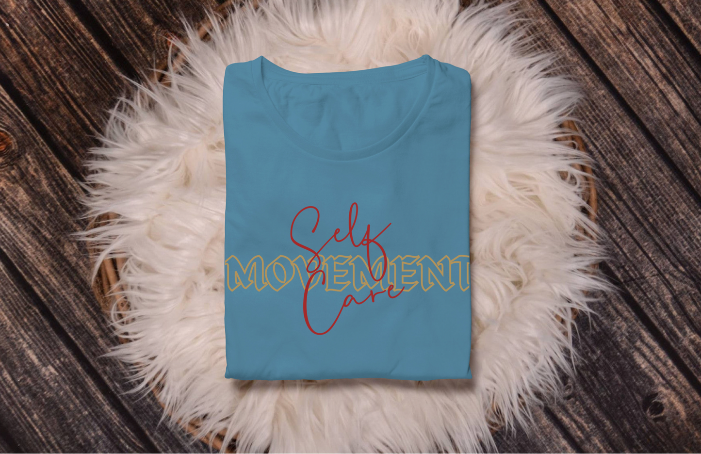 Self Care Movement Tees