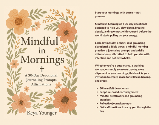 Preview image for Mindful in Mornings, a 30-day Christian devotional with scripture and journaling prompts.