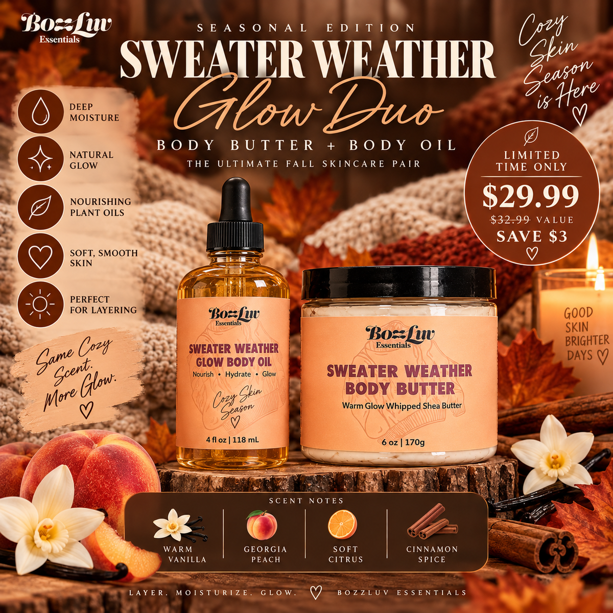 BozzLuv Essentials Sweater Weather Glow Duo featuring 6 oz whipped body butter and 4 oz glow body oil with warm vanilla and Georgia peach fragrance.