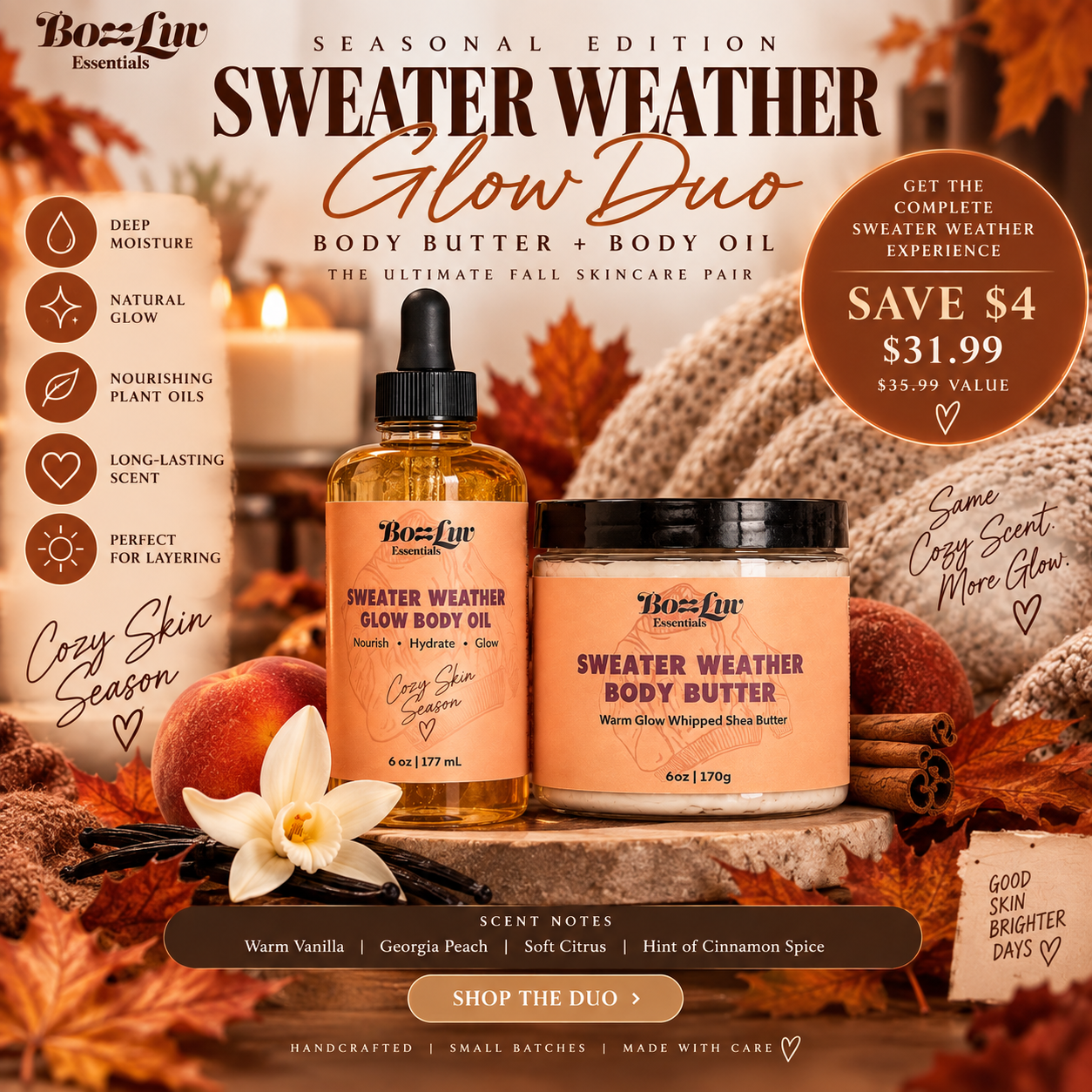 BozzLuv Essentials Sweater Weather Glow Duo with 6 oz whipped body butter and 6 oz glow body oil in a warm vanilla peach scent.