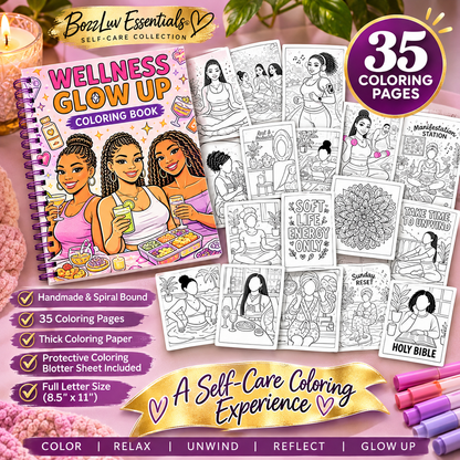Wellness Glow Up Self-Care Coloring Book by BozzLuv Essentials featuring a collage preview of interior coloring pages, including wellness activities, affirmations, meditation, and relaxation. Handmade spiral-bound book with 35 coloring pages.