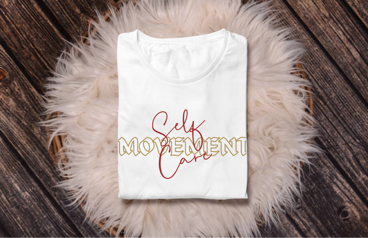 Self Care Movement Tees